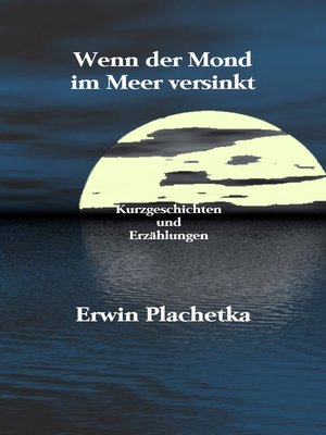 cover image of Wenn der Mond im Meer versinkt